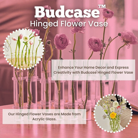 Budcase™ Hinged Flower Vases